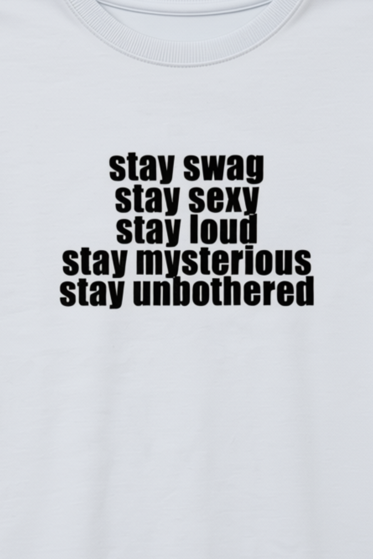 baby tee 'stay true stay you' branca